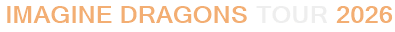 Imagine Dragons Tour 2026